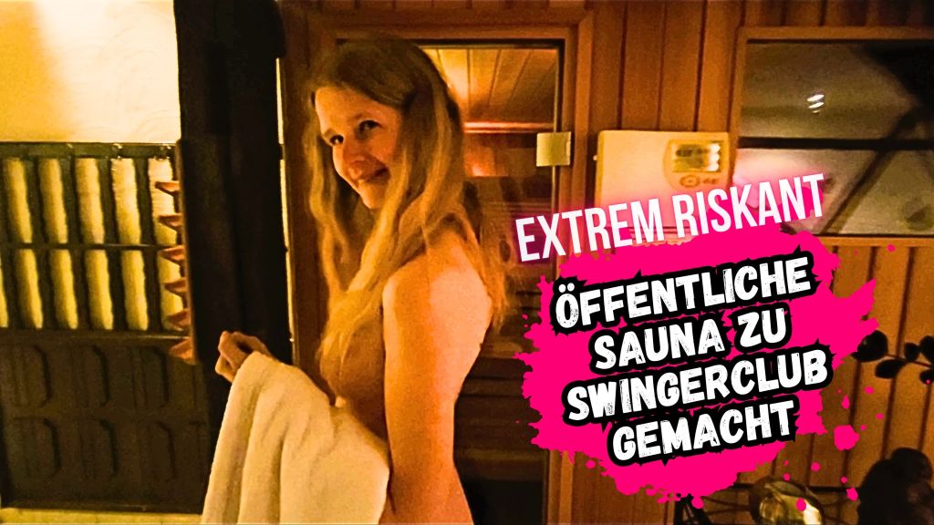 Öffentliche Sauna zu Swinger Club gemacht Öffentliche Sauna zu Swinger Club gemacht