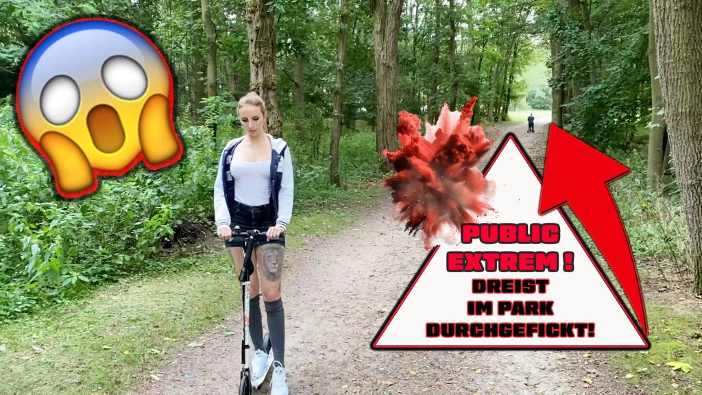 PUBLIC EXTREM! DREIST IM PARK DURCHGEFICKT! PUBLIC EXTREM! DREIST IM PARK DURCHGEFICKT!