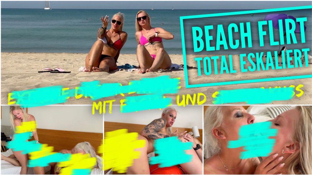 Beach Flirt ESKALIERT | Extreme Dreier EXTASE mit SPERMAKUSS