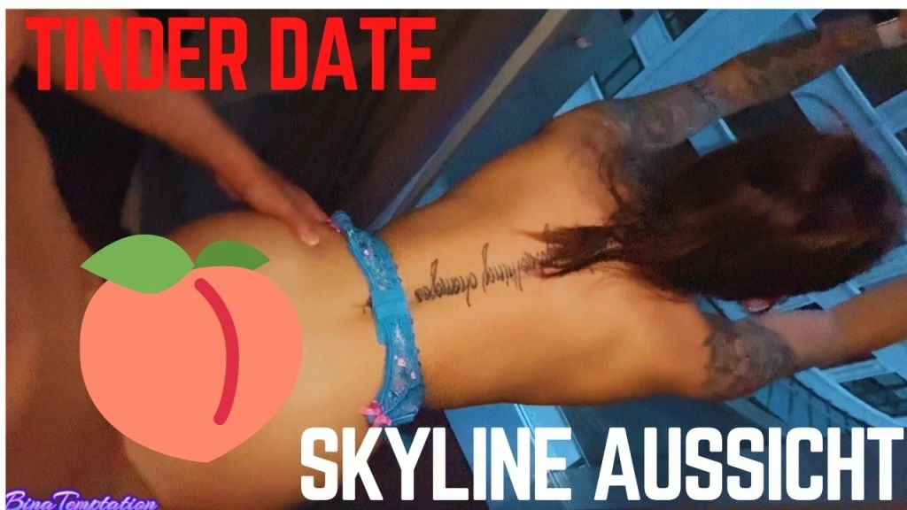 Tinder Date Skyline Aussicht Tinder Date Skyline Aussicht