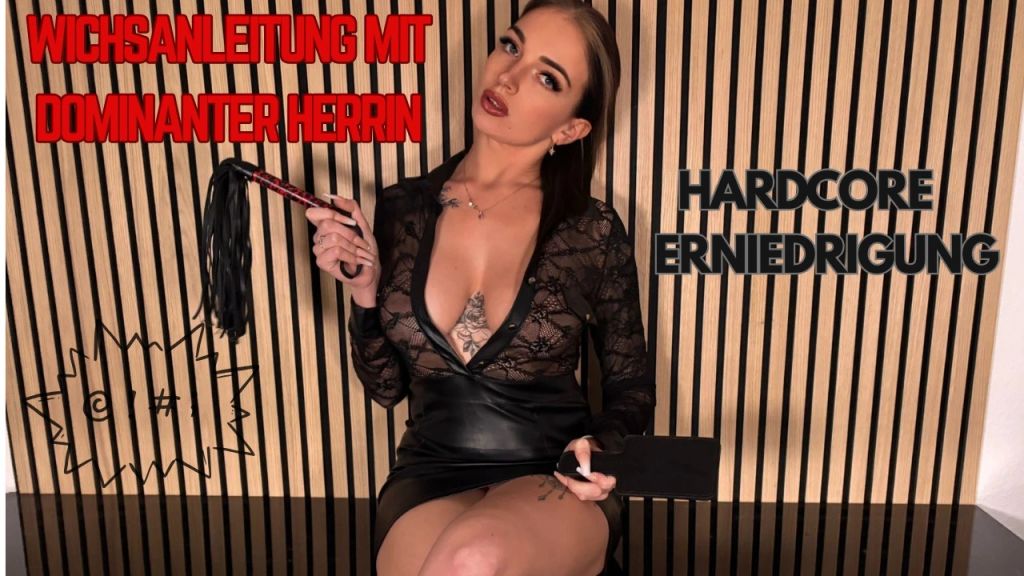Wichsanleitung mit Dominanter Herrin, Hardcore Erniedrigung Wichsanleitung mit Dominanter Herrin, Hardcore Erniedrigung