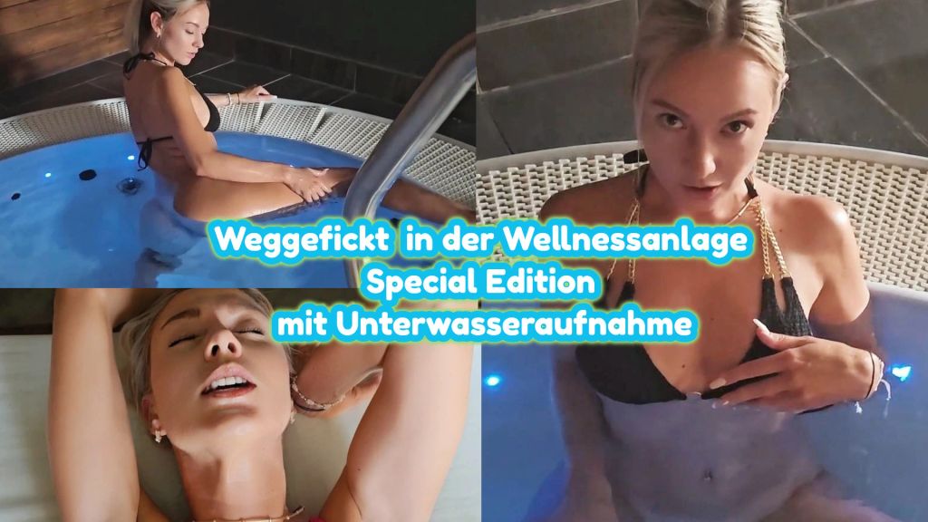 Weggefickt in der Wellnessanlage KRASS SpecialEdition Weggefickt in der Wellnessanlage KRASS SpecialEdition